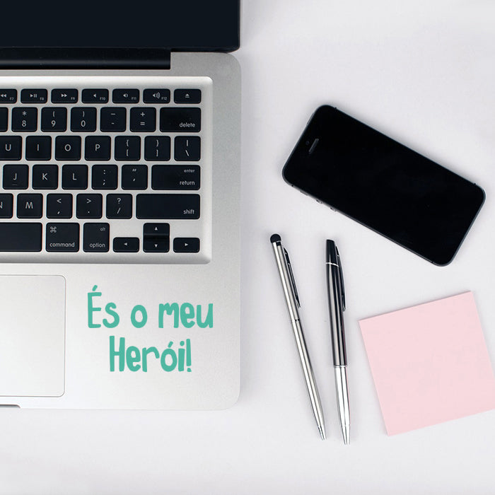 Sticker Vinil És o meu Herói! (Menta)